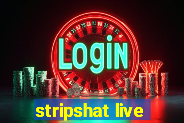 stripshat live